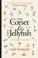 The Corset and the Jellyfish